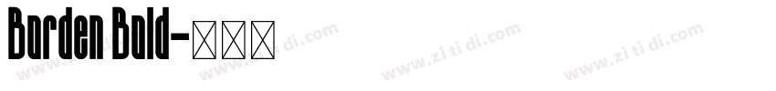 Borden Bold字体转换